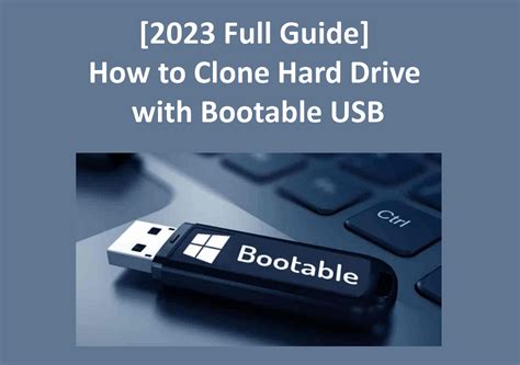 clone hard drives from usb thum bdrive boot|clone hard drive with bootable usb.